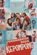 Persahabatan Bagai Kepompong (2021)