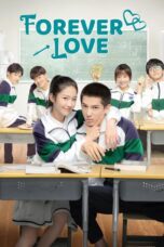 Drama China Forever Love (2020)
