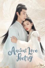Drama China Ancient Love Poetry (2021)